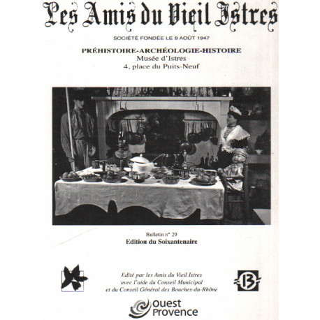 Les mais du vieil istres n° 29 / edition du soixantenaire