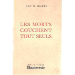 Les morts couchent tout seuls