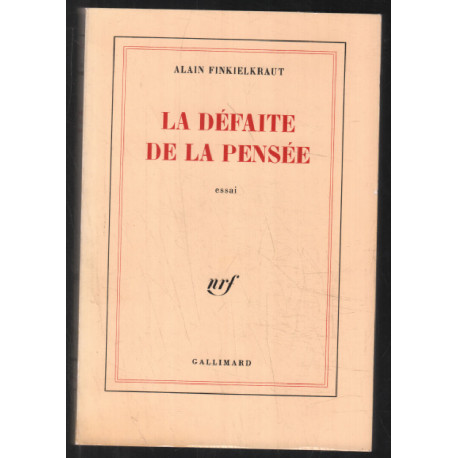 La Défaite de la pensée