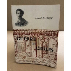 Guerre et geoles