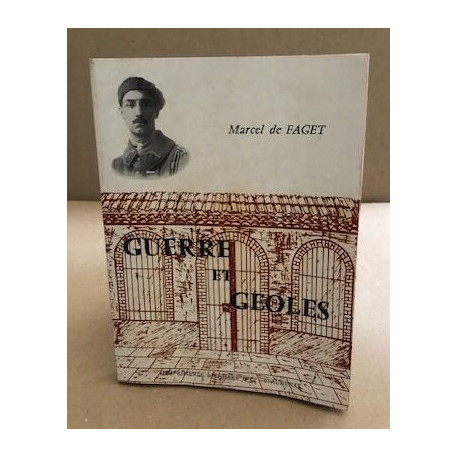 Guerre et geoles
