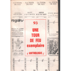 La tour de feu n° 93 / une tour de feu exemplaire : anthologie