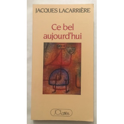 Ce bel aujourd'hui