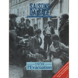 Saisons d'Alsace numéro 105 : 1939 l'évacuation
