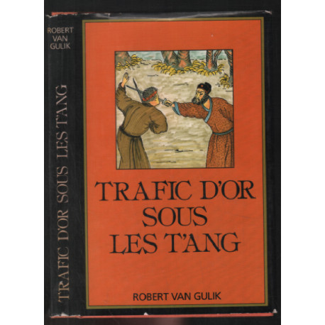 Trafic d'or sous les T'ang