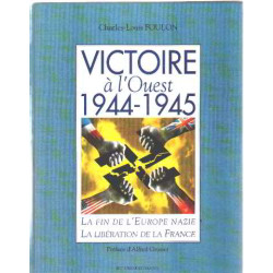 Victoire à l'Ouest 1944-1945