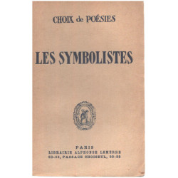 Les symbolistes ( choix de poésies )