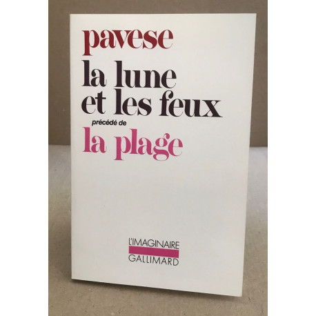 La Lune et les feux / La Plage