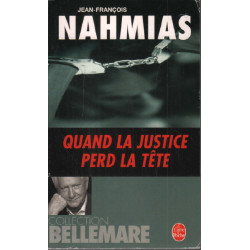 Quand la justice perd la tête