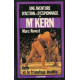 Kern et le transfuge insolite : Collection : Une aventure d'action...
