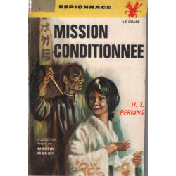 Mission conditionnée
