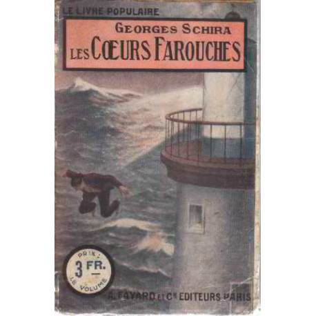 Les coeurs farouches