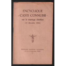 Encyclique "Casti Connubii" sur le mariage chrétien (31-déc-1930)