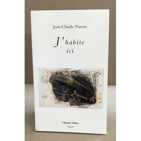 J'habite ici (Recueil)