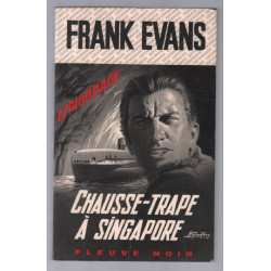 Chausse-trape à Singapore