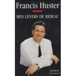 Mes levers de rideau