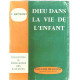 Dieu dans la vie de l'enfant