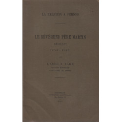 La religion a pernes / le révérend père martin recollet ( 1747-1828 )