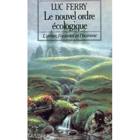 Le nouvel ordre écologique