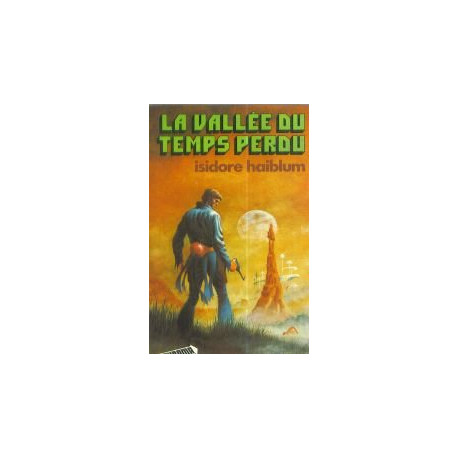La vallee du temps perdu