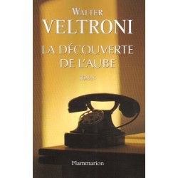 La découverte de l'aube