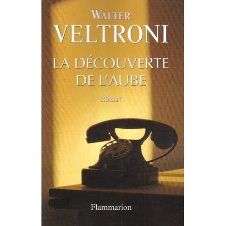 La découverte de l'aube