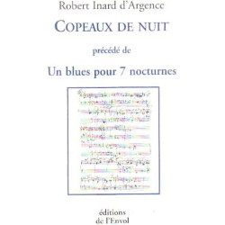 Copeaux de Nuit Precede de un blus pour 7 nocturnes