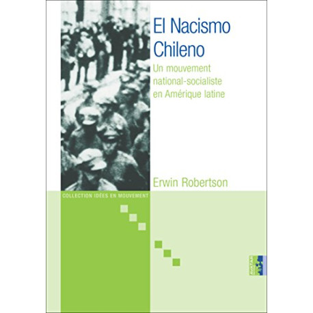 Le 'Nacisme' Chilien (El Nacismo Chileno)