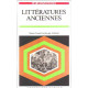 Littératures anciennes : textes traduits commentaires et guides...