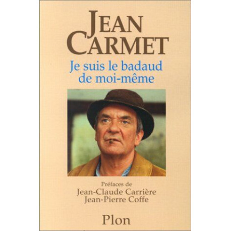 Je suis le badaud de moi-même