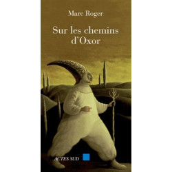 Sur les chemins d'Oxor : Chroniques méditerranéennes (2003-2004)