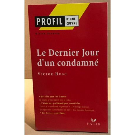 Le Dernier jour d'un condamné Victor Hugo