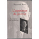 L'expérience du pouvoir : Conversations avec Jean Bothorel