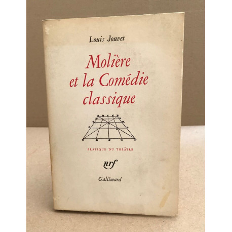 Molière et la comédie classique