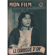 Le carosse d'or / Revue mon film n° 355 ( anna magnani )