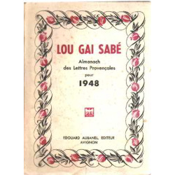 Lou gai sabé / almanach des lettres provencales pour 1948