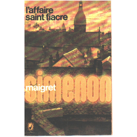 L'affaire saint fiacre