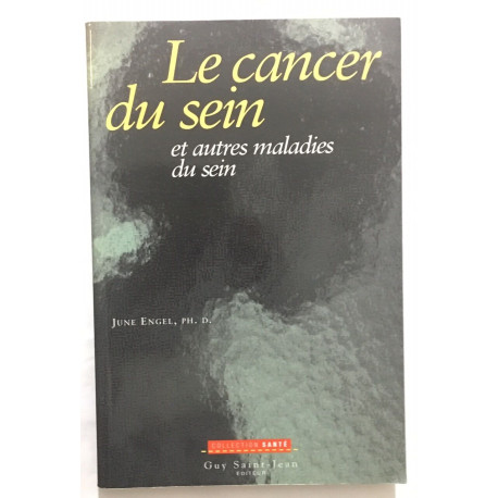 Le cancer du sein