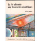 La foi affrontée aux découvertes scientifiques