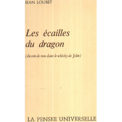 Les écailles du dragon