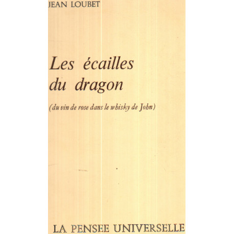 Les écailles du dragon