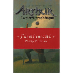 Arthur et la pierre prophetique