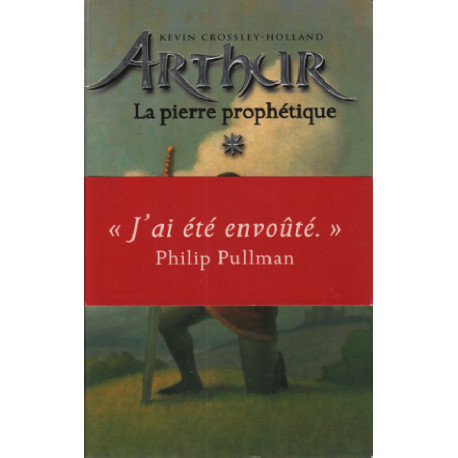 Arthur et la pierre prophetique