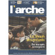 Revue l'arche n° 622 / la shoah des enfants : des rescapés temoignent