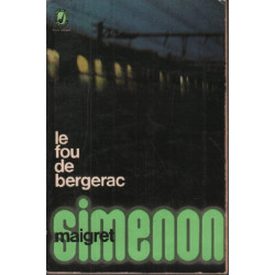 Maigret : le fou de bergerac ( texte intégral )