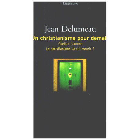 Un christianisme pour demain
