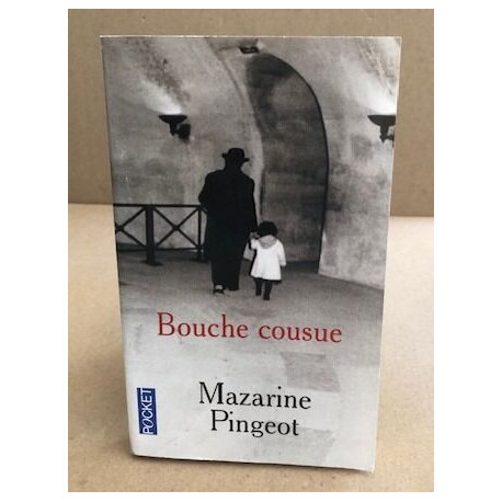Bouche cousue