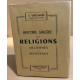 Histoire sincère des religions anciennes et modernes