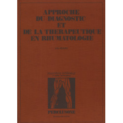 Approche du diagnostic et de la therapeutique en rhumatologie/...