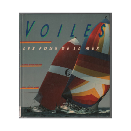 Voiles les fous de la mer